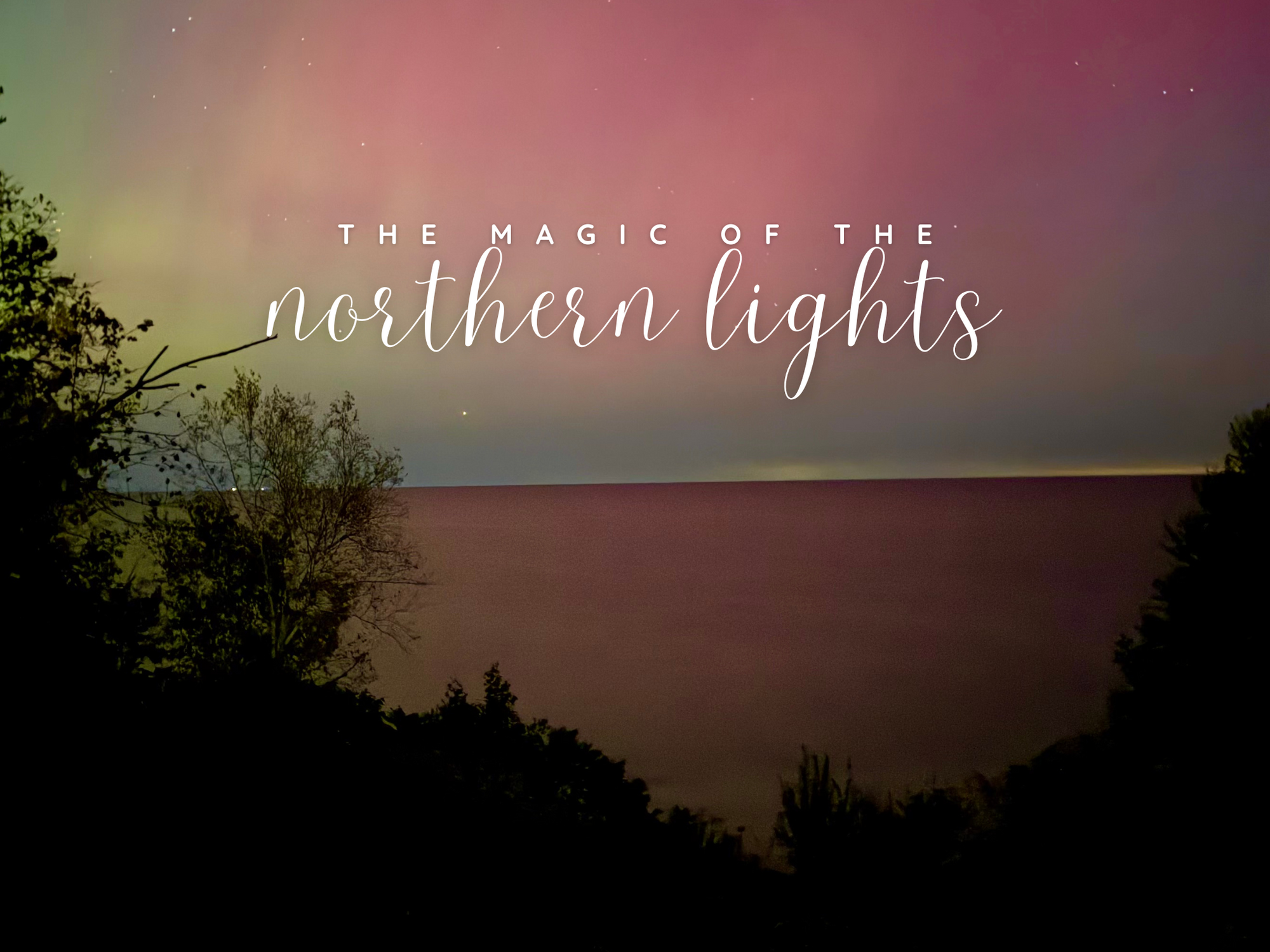 The Magic of the Northern Lights - Lake Michigan Wisconsin