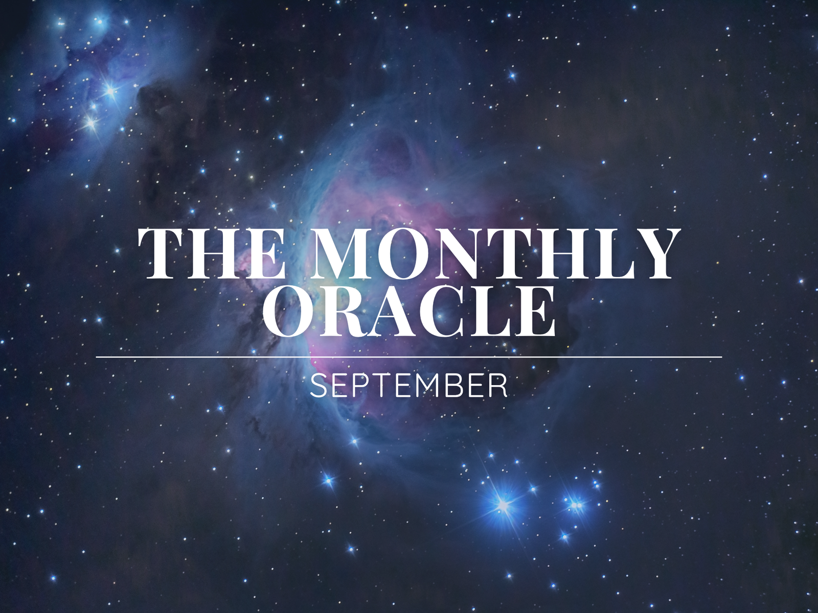 The Monthly Oracle: September