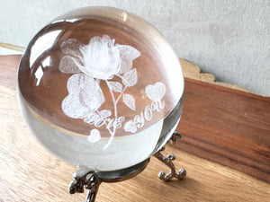 3D Laser Etched Glass Sphere with Metal Stand - Rose I Love You