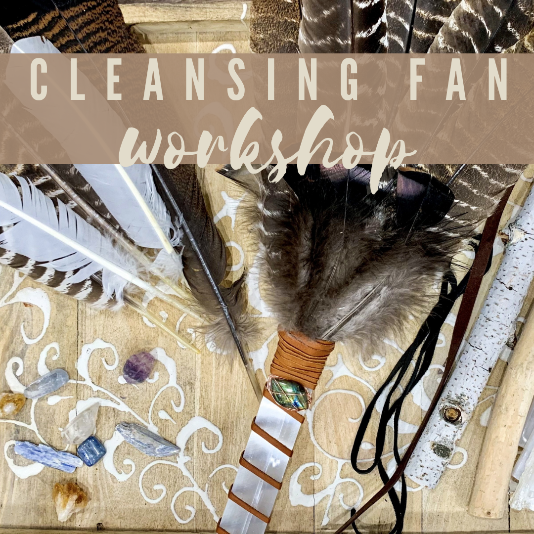 Cleansing Fan Workshop - Saturday, April 12 1pm-3pm