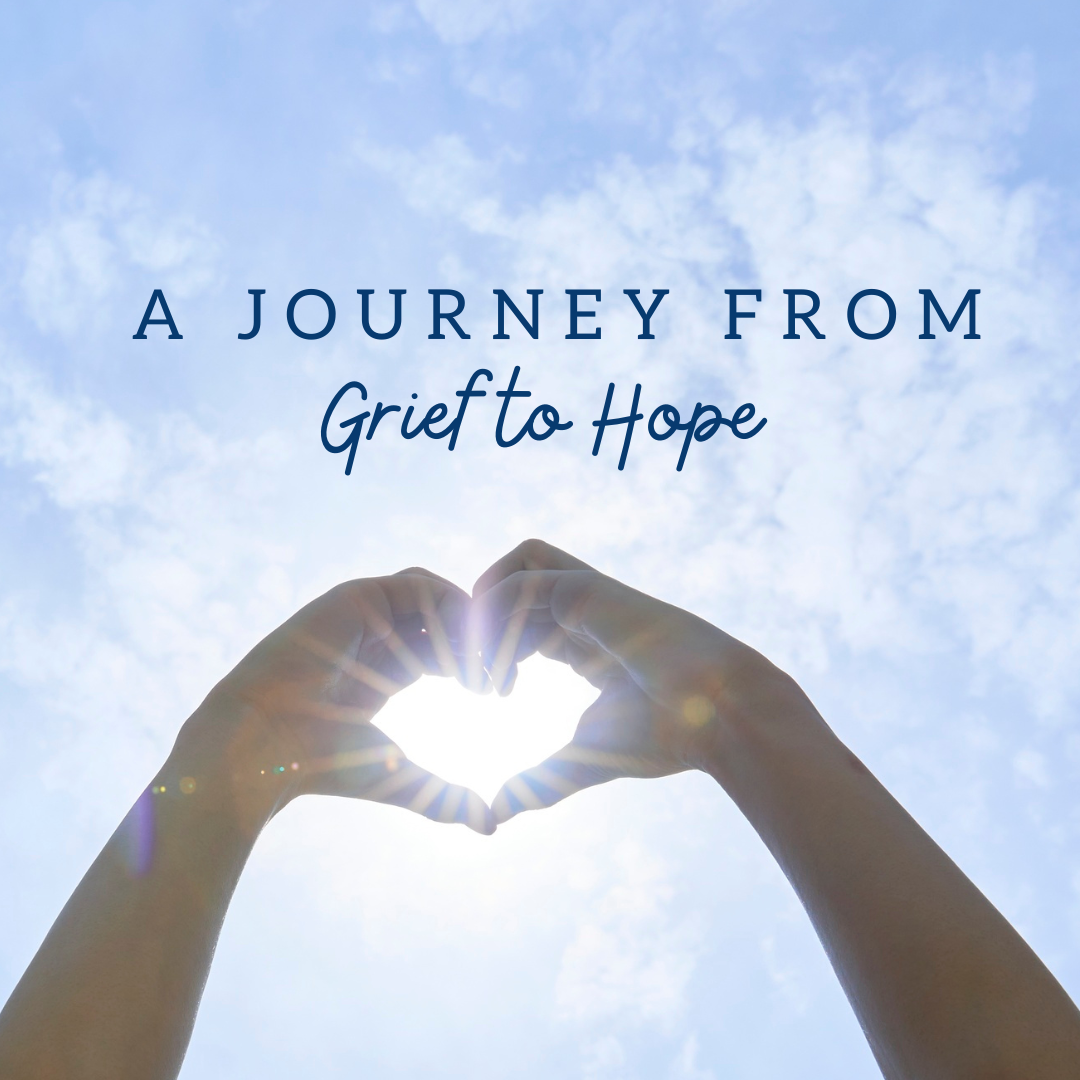 A Journey From Grief to Hope - Friday, November 21 6pm-7pm
