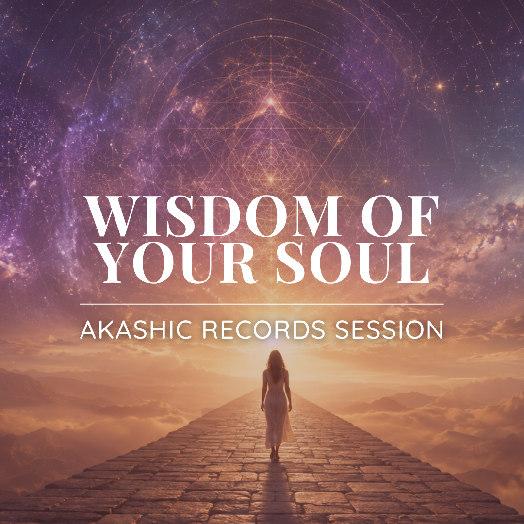 WISDOM OF YOUR SOUL | Akashic Records Reading Session