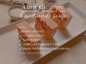 Aura Cleanse || Cold Process Soap