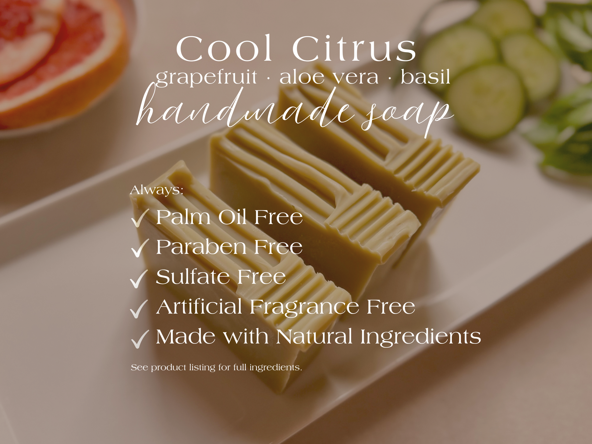 Cool Citrus || Cold Process Soap