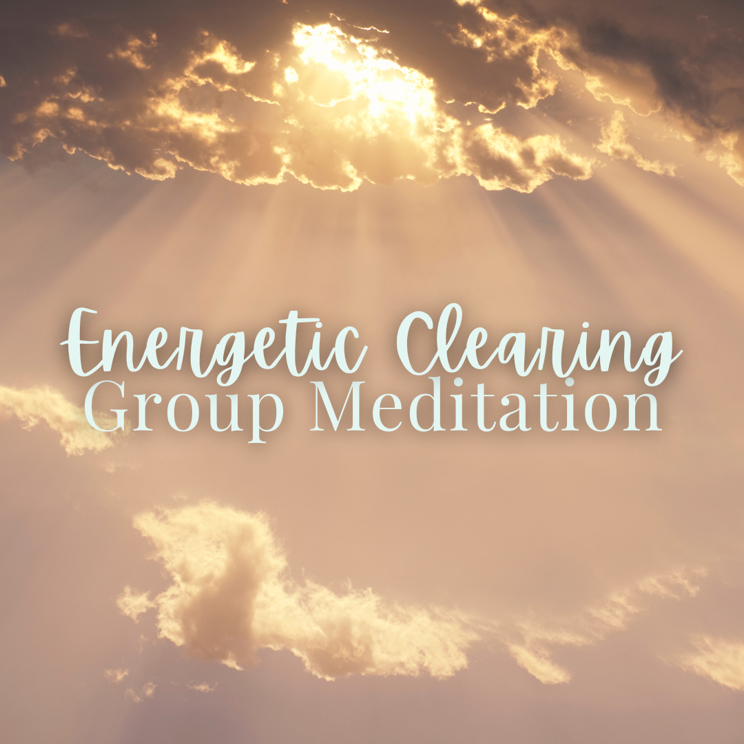 Energetic Clearing Group Meditation - Sunday, April 21 12pm-1:30pm Milwaukee, Wisconsin