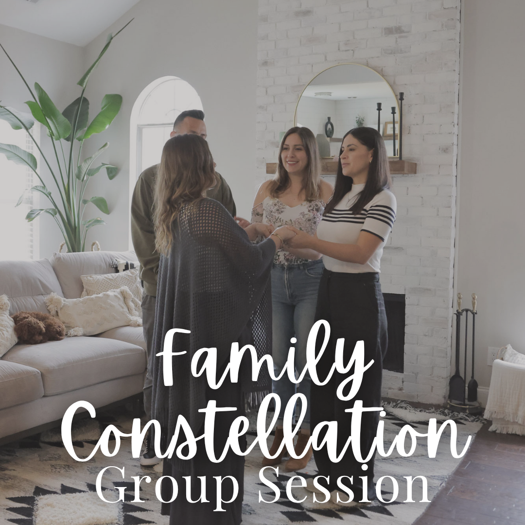 Family Constellation Group Session - Saturday, August 8 9am-2pm