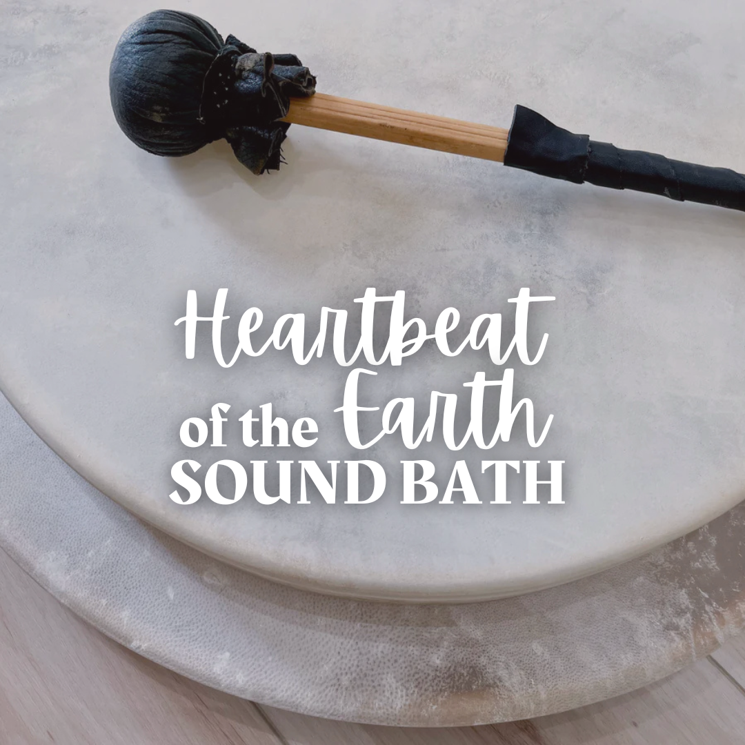 Heartbeat of the Earth Sound Bath - Thursday, July 17 7pm-8pm