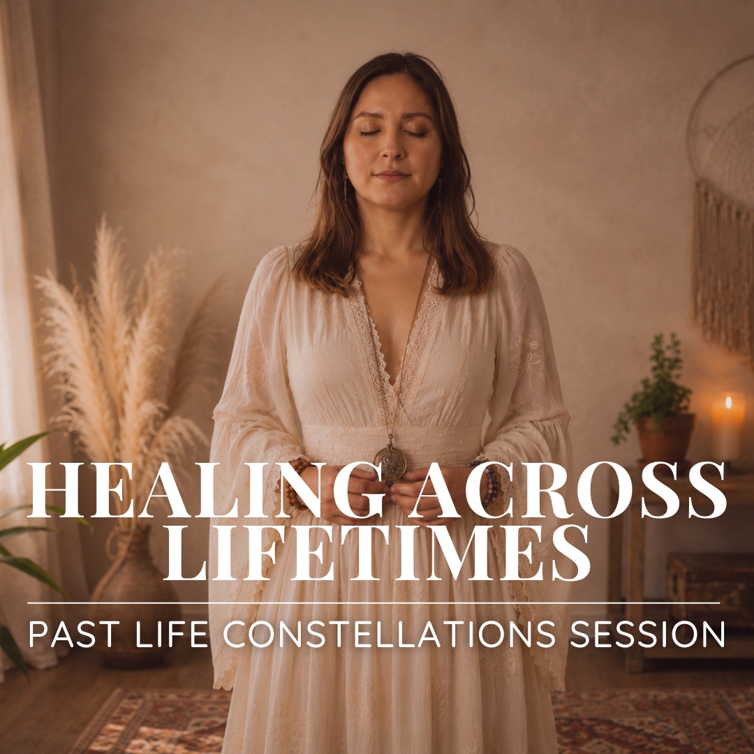 HEALING ACROSS LIFETIMES | Past Life Constellation Session