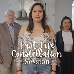 Past Life Constellation Session