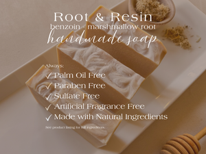 Root & Resin || Cold Process Soap