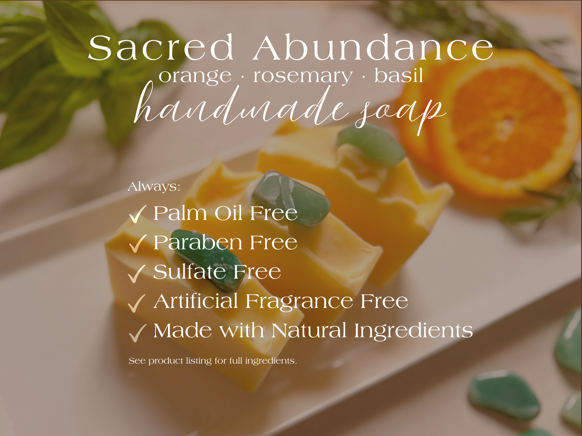 Sacred Abundance || Cold Process Soap