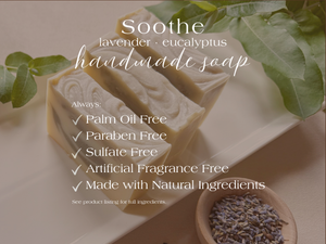 Soothe || Cold Process Soap