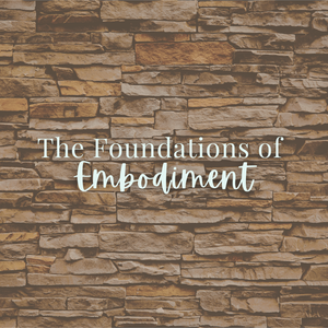 The Foundations of Embodiment  - Tuesday, February 17 6pm-7:15pm
