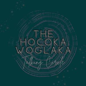 The Hocoka Woglaka "Talking Circle" with Djuro & Mr. Charging Crow - Saturday, November 22 3pm-4pm
