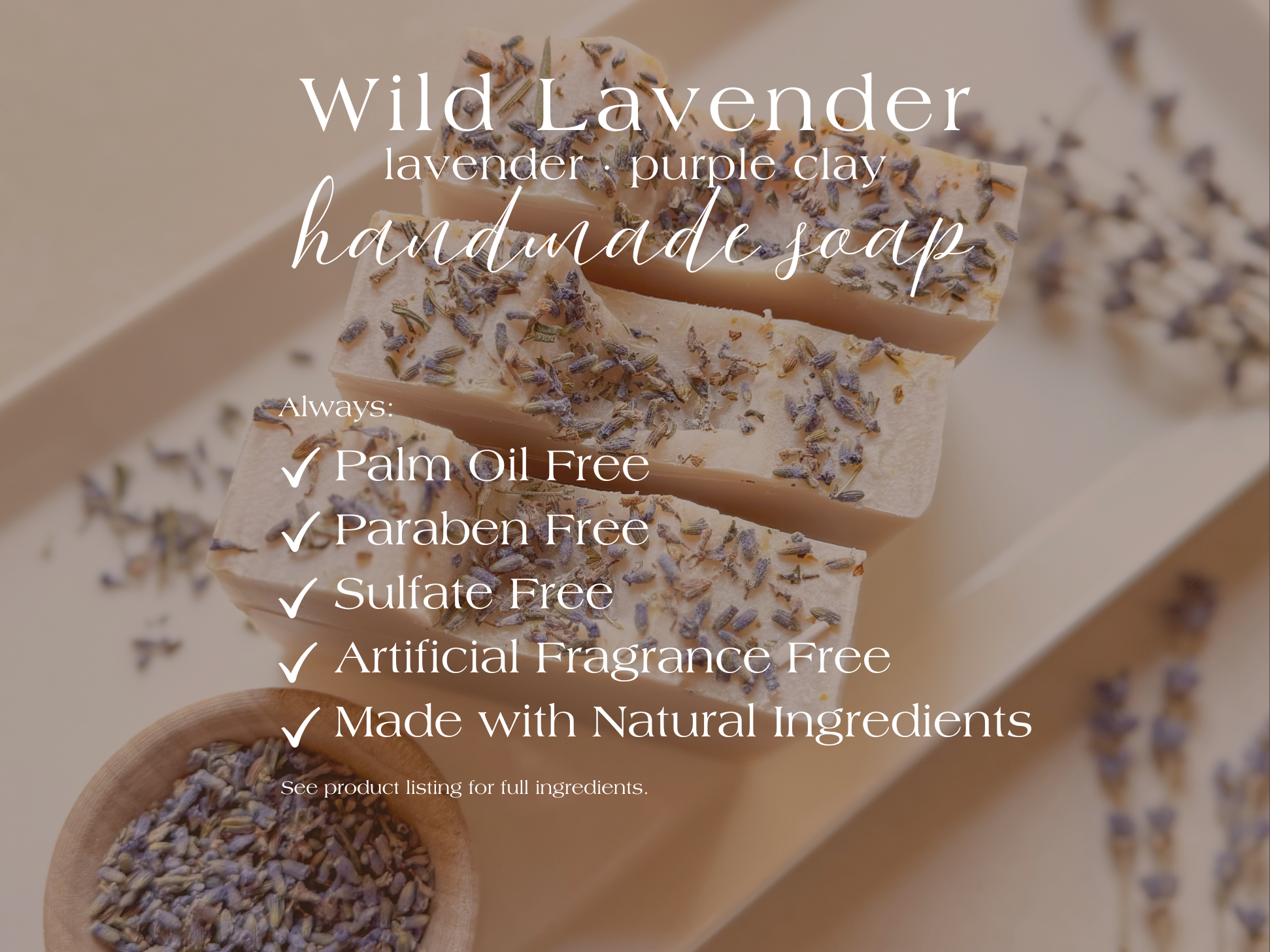 Wild Lavender || Cold Process Soap