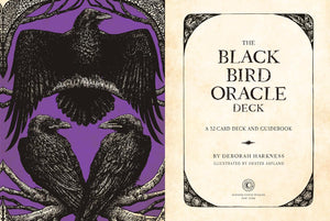 The Black Bird Oracle Deck: A 52-Card Deck and Guidebook || Deborah Harkness