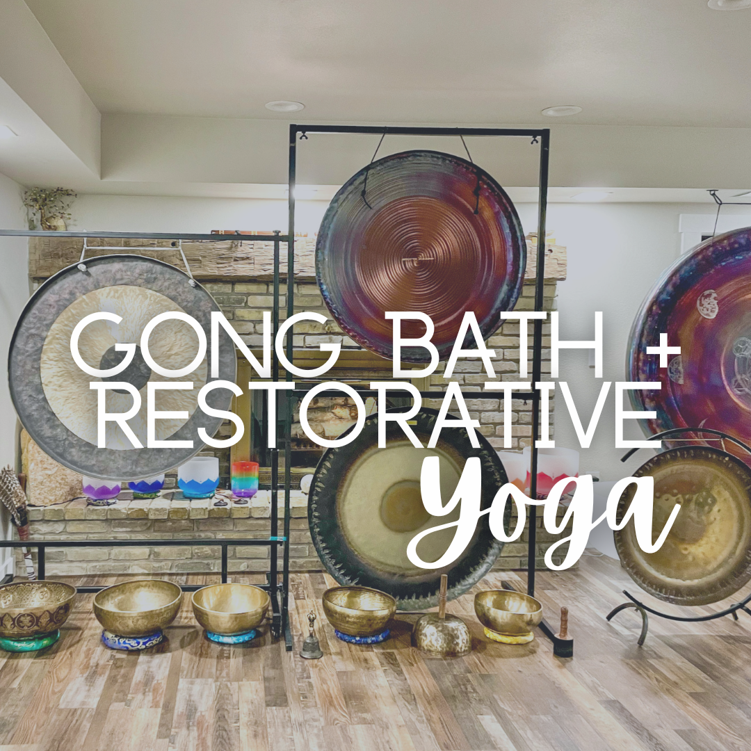 Gong Bath + Restorative Yoga - Friday, September 22 6pm-7:30pm