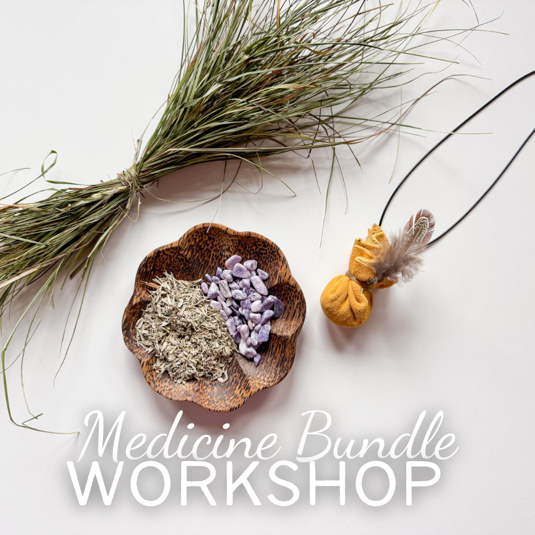 Medicine Bundle Workshop - Sunday, August 3 11am-12:30pm [Deposit]