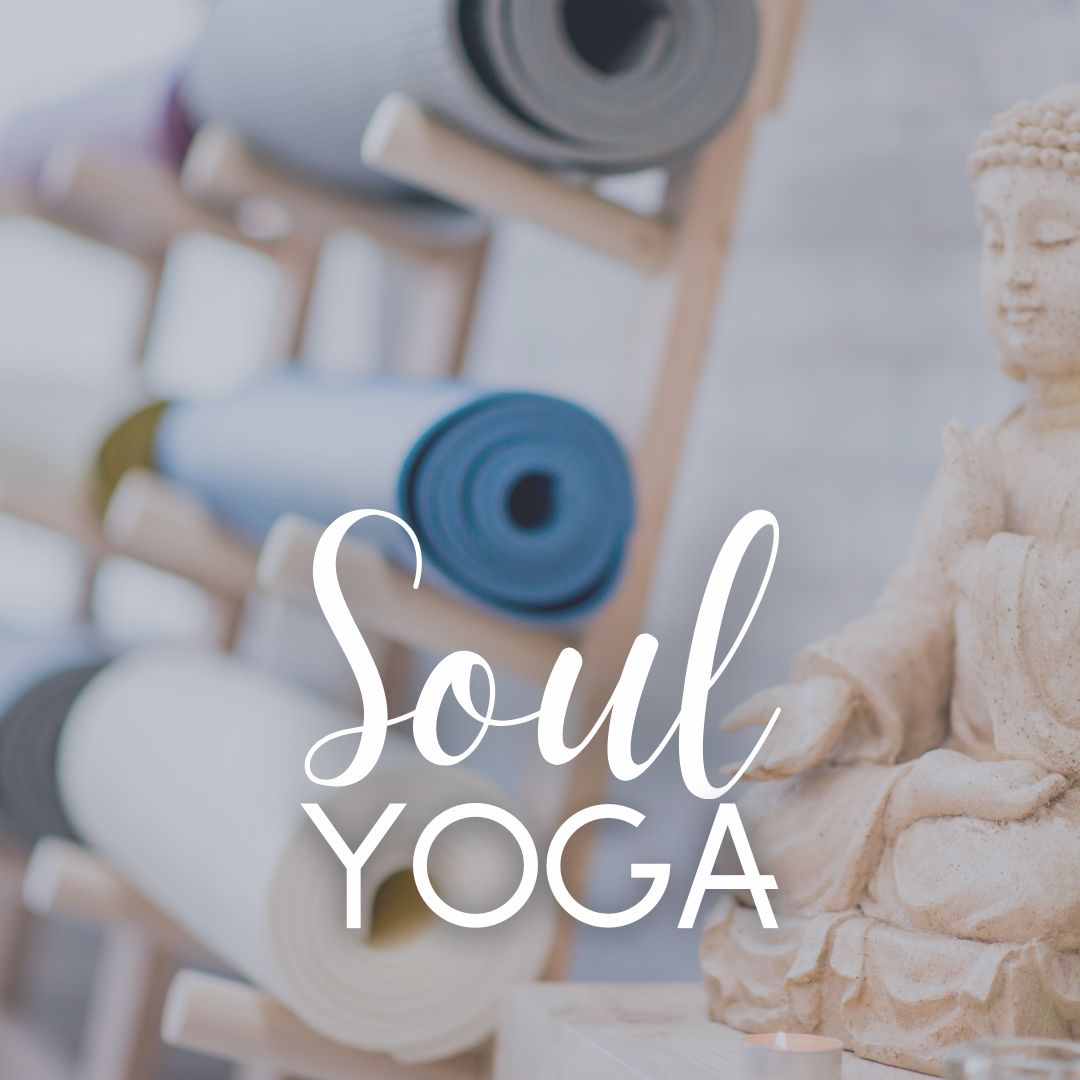 Soul Yoga - Tuesday, January 10 6pm-7pm