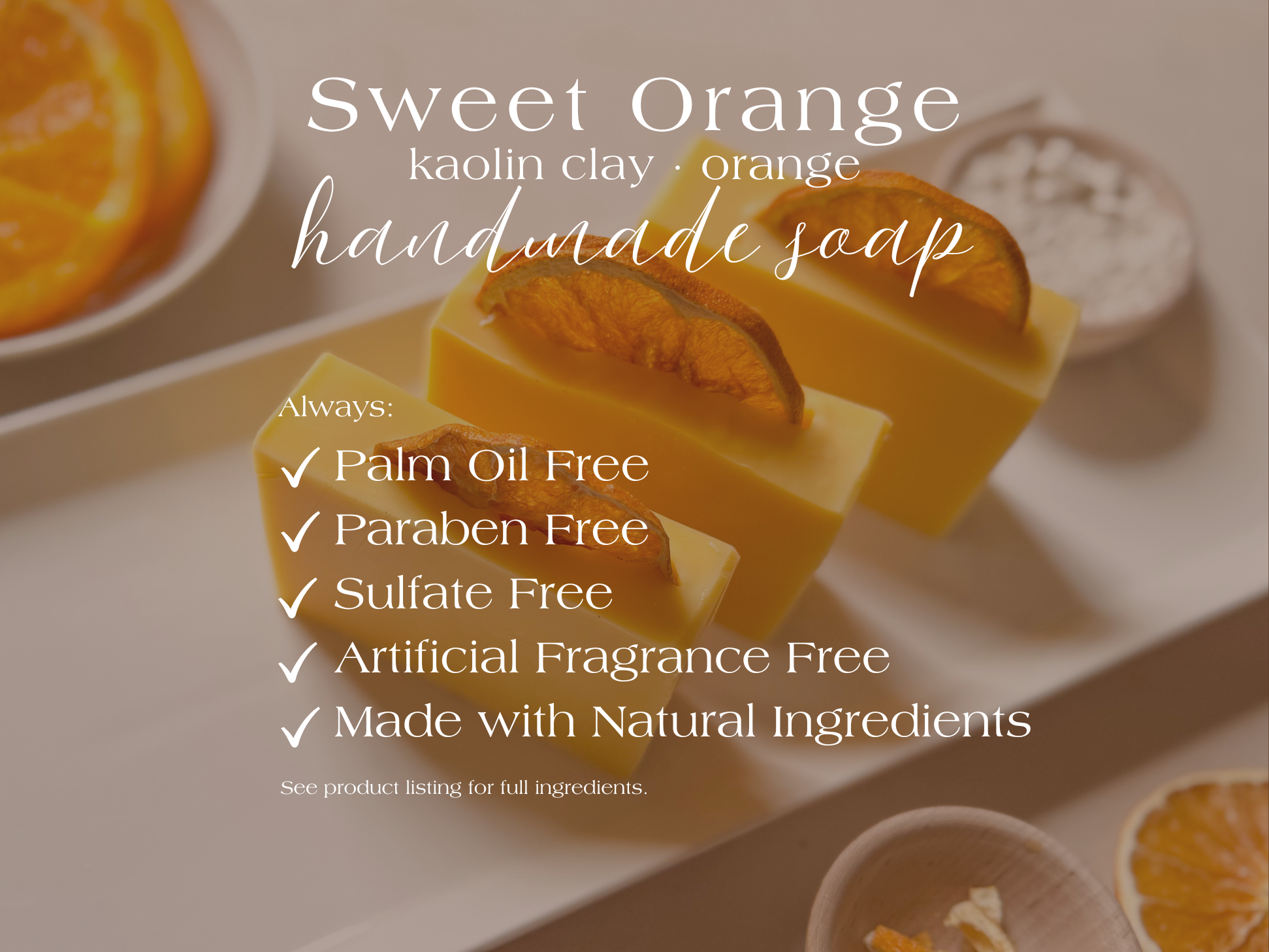 Sweet Orange || Cold Process Soap