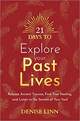 21 Days to Explore Your Past Lives  || Denise Linn (Paperback)