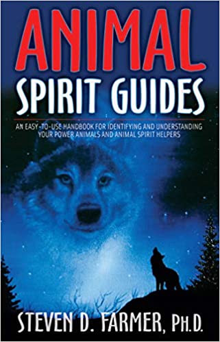 Animal Spirit Guides || Steven D Farmer PhD (Paperback)