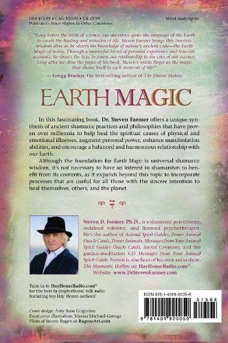 Earth Magic: Ancient Shamanic Wisdom for Healinga Yourself, Others, and the Planet || Steven D. Farmer (Paperback)