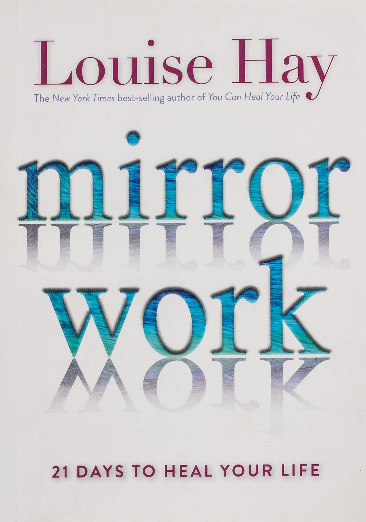 Mirror Work || Louise Hay (Paperback) - Angelic Roots