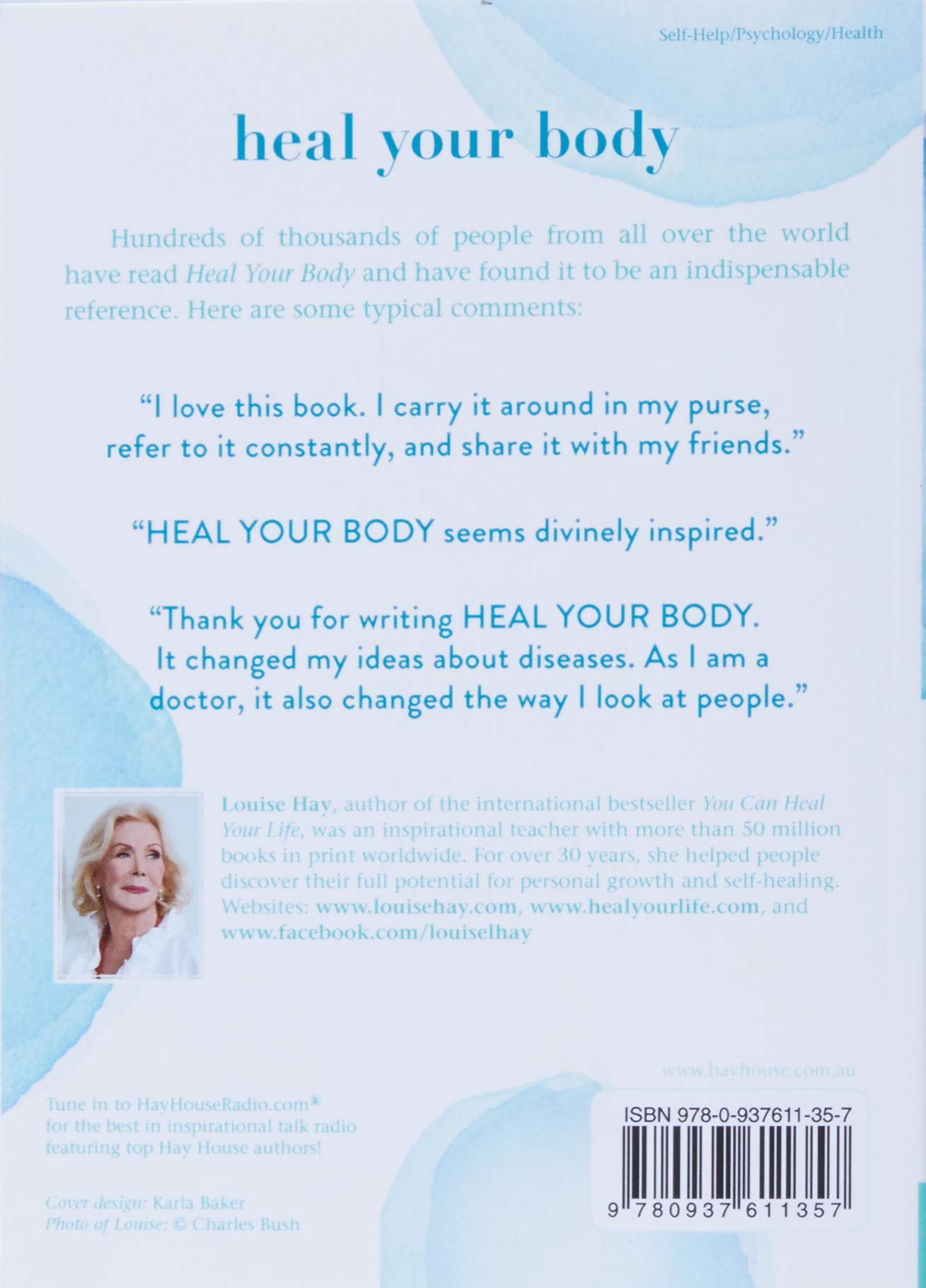 Heal Your Body: The Mental Causes for Physical Illness and the Metaphysical Way to Overcome Them  || Louise Hay (Paperback)