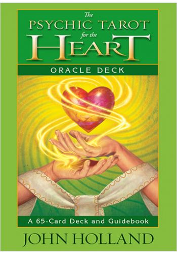 The Psychic Tarot for the Heart Oracle Cards & Guidebook || John Holland