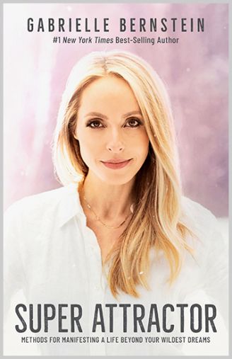 Super Attractor (Hardcover) || Gabrielle Bernstein